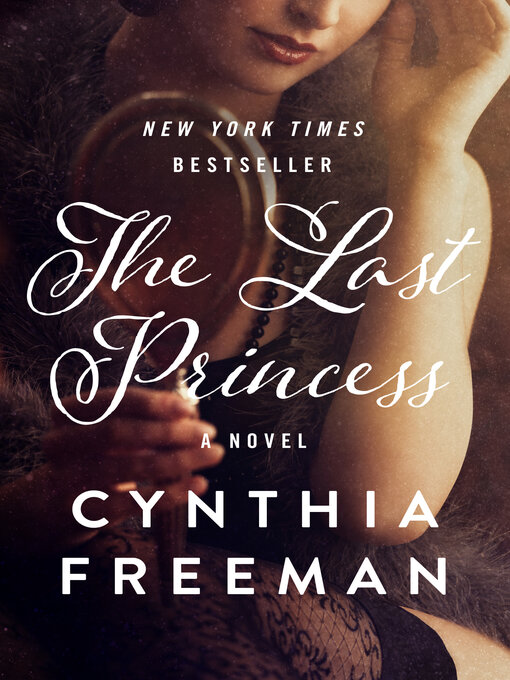 Title details for Last Princess by Cynthia Freeman - Available